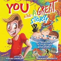 bokomslag YOU Are A Great Story