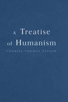 bokomslag Treatise of Humanism