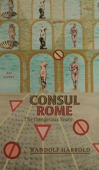 bokomslag Consul Rome