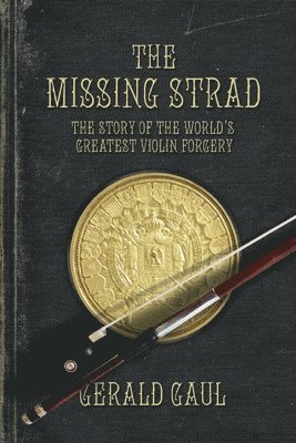 bokomslag Missing Strad