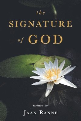 Jaan Ranne - Signature of God, Häftad