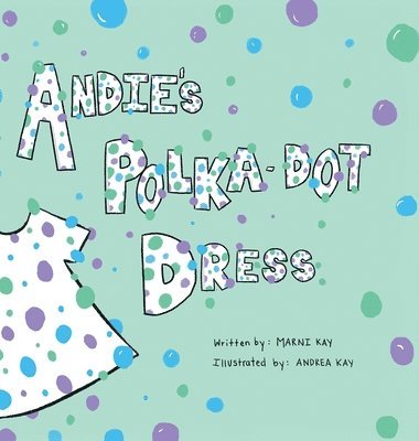 Andie's Polka-Dot Dress 1