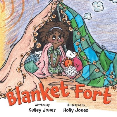 Kailey Jones - Blanket Fort, Häftad