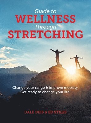 bokomslag Guide to Wellness Through Stretching