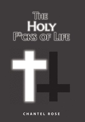 bokomslag Holy F*cks of Life