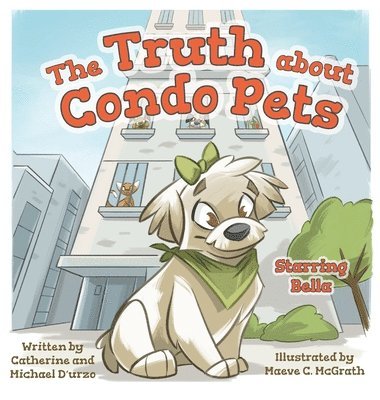 The Truth about Condo Pets 1