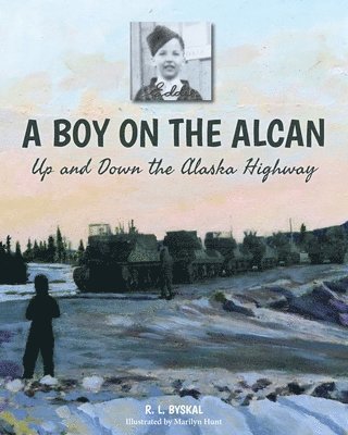 bokomslag Boy on the Alcan