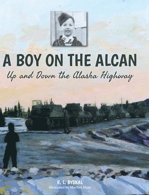 A Boy on the Alcan 1