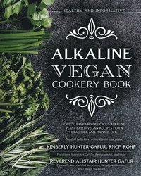 bokomslag Alkaline Vegan Cookery Book