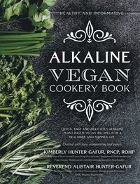 bokomslag Alkaline Vegan Cookery Book