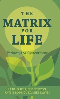 bokomslag The Matrix for Life