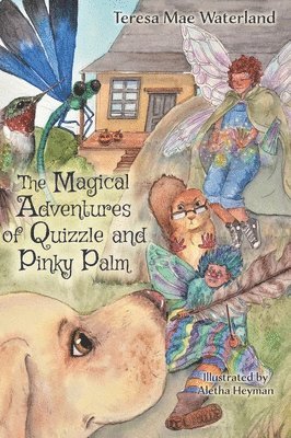 The Magical Adventures of Quizzle and Pinky Palm 1