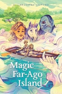 bokomslag Magic Far-Ago Island