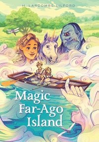 bokomslag Magic Far-Ago Island