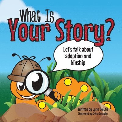 What Is Your Story? 1