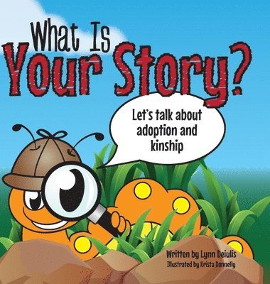 What Is Your Story? 1