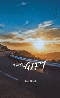 bokomslag A Poetry Gift