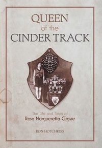 bokomslag Queen Of the Cinder Track