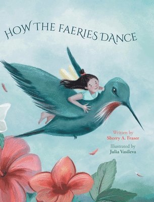 How The Faeries Dance 1