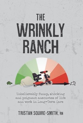 bokomslag The Wrinkly Ranch