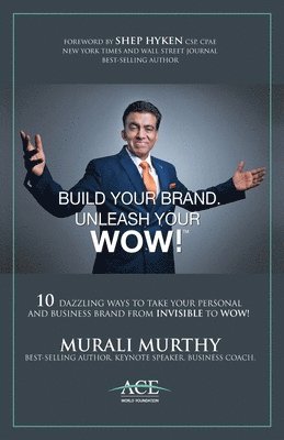 Build Your Brand, Unleash Your WOW! 1