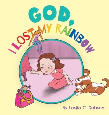 God, I Lost My Rainbow 1