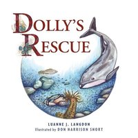 bokomslag Dolly's Rescue