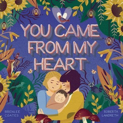 Brenlee Coates - You Came From My Heart, Häftad
