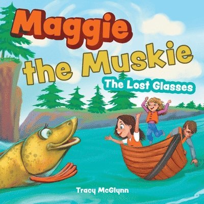 Tracy McGlynn - Maggie the Muskie, Häftad