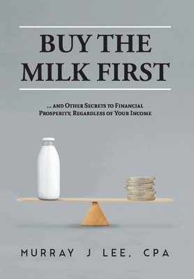bokomslag Buy the Milk First