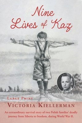 Nine Lives of Kaz 1
