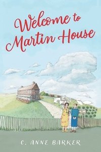 bokomslag Welcome to Martin House