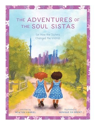 The Adventures of the Soul Sistas 1