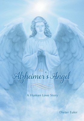 An Alzheimer's Angel 1