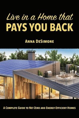 Live in a Home that Pays You Back