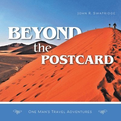 Beyond the Postcard 1