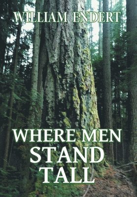 Where Men Stand Tall 1