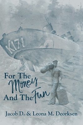 For the Money and the Fun 1