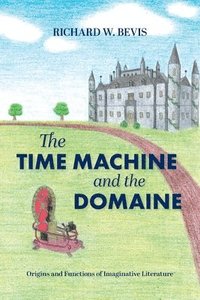 bokomslag The Time Machine and the Domaine