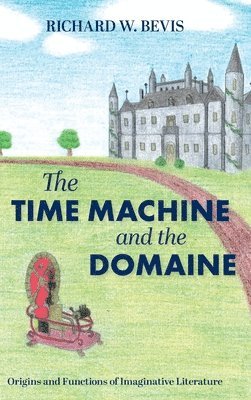 bokomslag The Time Machine and the Domaine