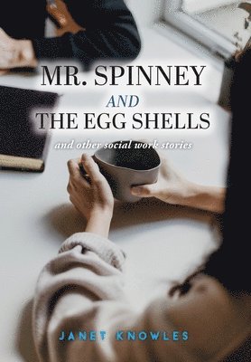 Mr. Spinney and the Egg Shells 1