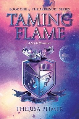 Therisa Peimer - Taming Flame, Häftad