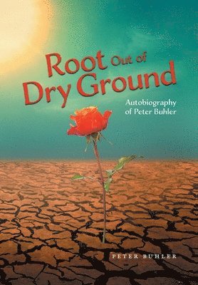 Root Out of Dry Ground 1