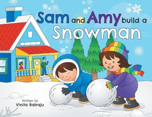 Sam And Amy Build A Snowman 1