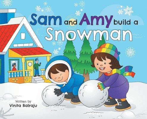 Sam And Amy Build A Snowman 1