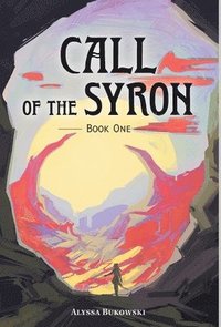 bokomslag Call of the Syron