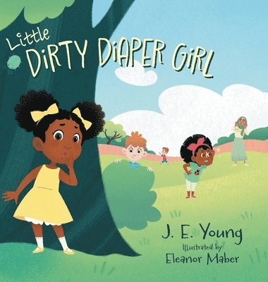 bokomslag Little Dirty Diaper Girl
