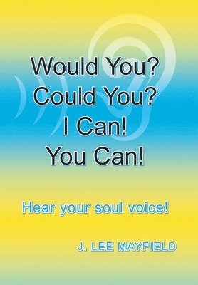 Would You? Could You? I Can! You Can! 1