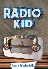 bokomslag Radio Kid