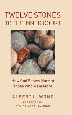 Twelve Stones to the Inner Court 1